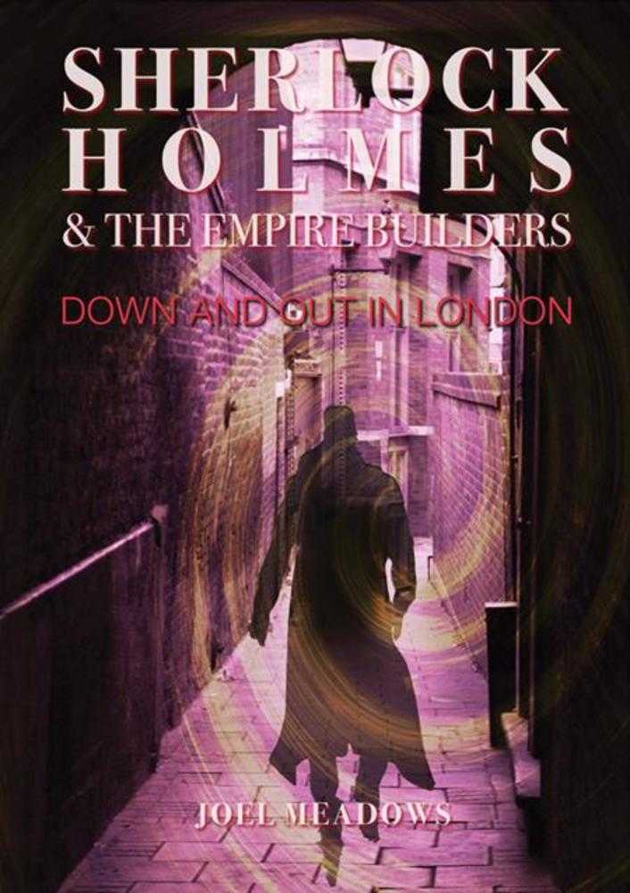 Sherlock Holmes & The Empire Builders Down And Out In London TPB (Mature)