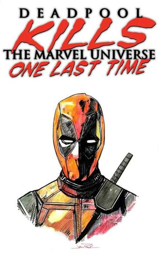 Df Deadpool Kills The Marvel Universe One Last Time #1 Blank Variant With A Sketch By John Pleak (Mature)