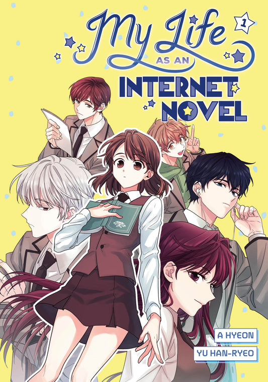 My Life As An Internet Novel Volume. 1