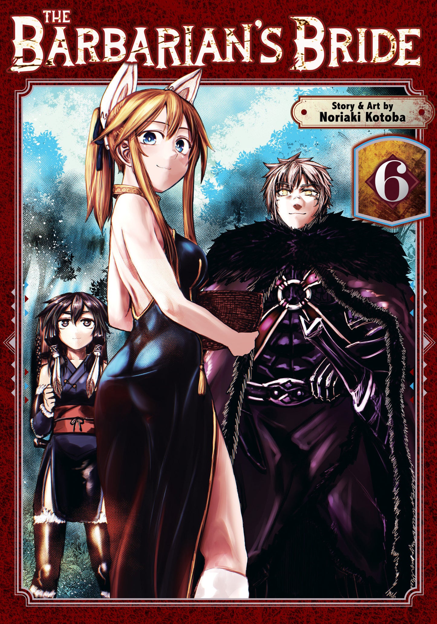 The Barbarian's Bride Volume. 6