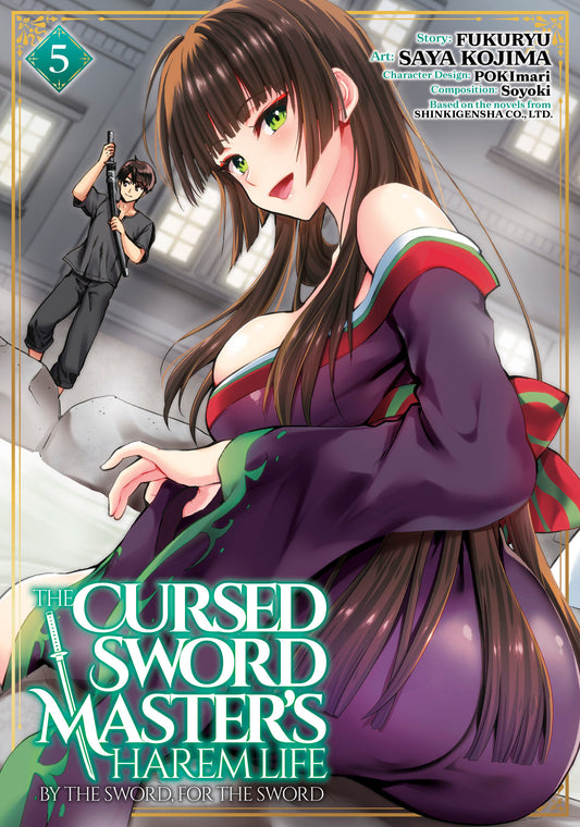 The Cursed Sword Master's Harem Life: By The Sword, For The Sword Volume. 5