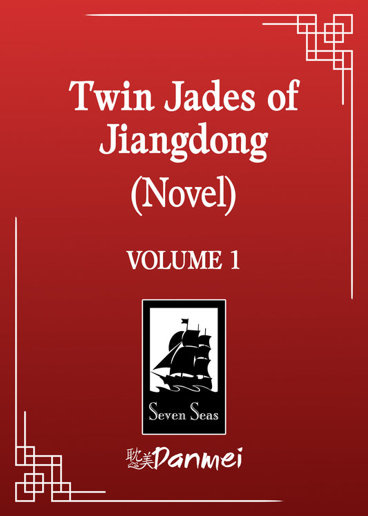 Twin Jades Of Jiangdong (Novel) Volume. 1