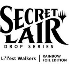 Secret Lair Drop: Li'l'est Walkers - Rainbow Foil Edition - Secret Lair Drop Series (SLD)