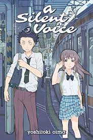 Silent Voice Graphic Novel Volume 03