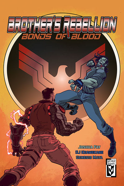 Brothers Rebellion:Bonds of Blood #1