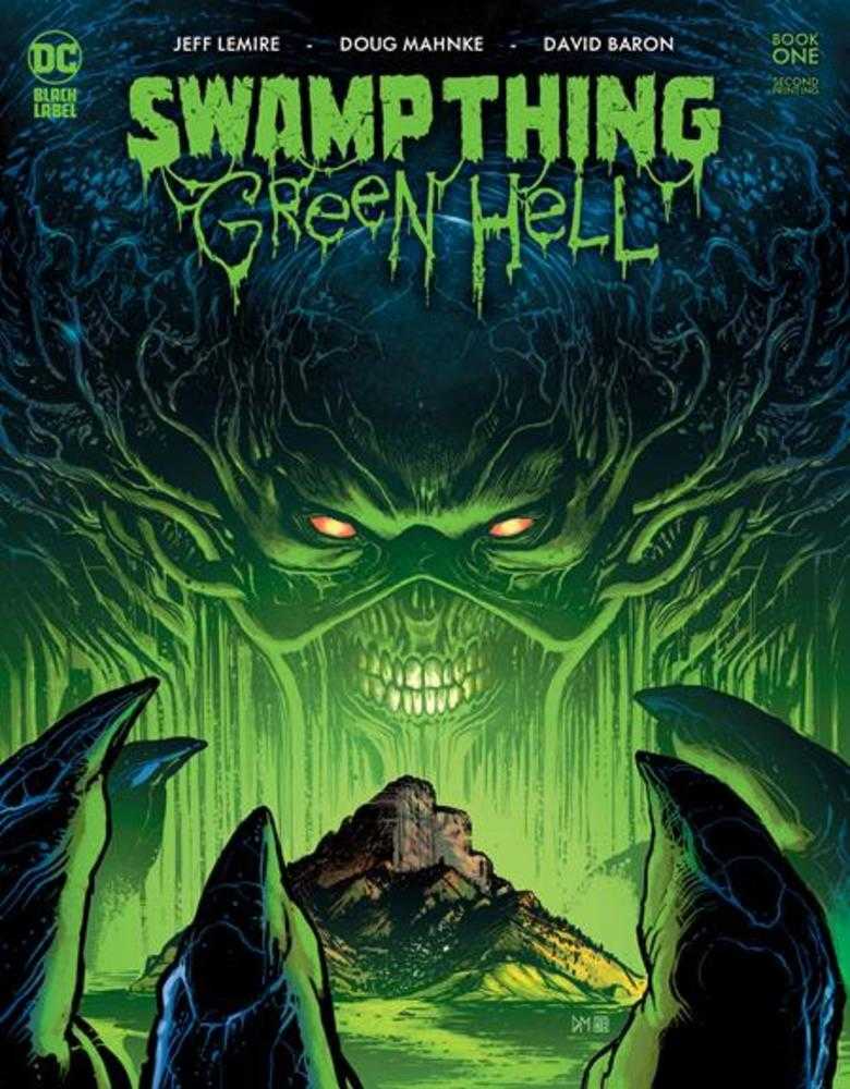 Swamp Thing Green Hell #1 (Of 3) 2ND Printing Cover A Doug Manhke (Mature)