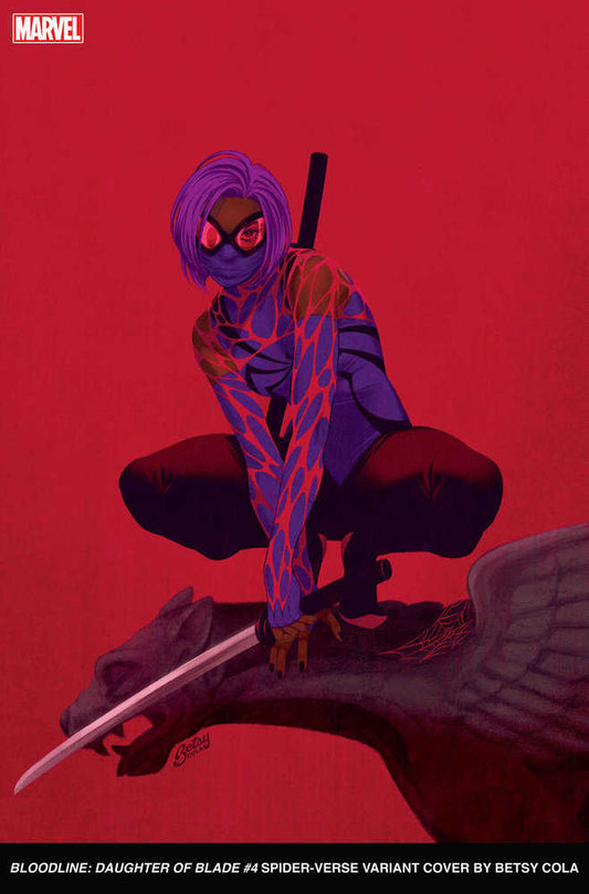 Bloodline Daughter Of Blade #4 Betsy Cola Spider-Verse Variant