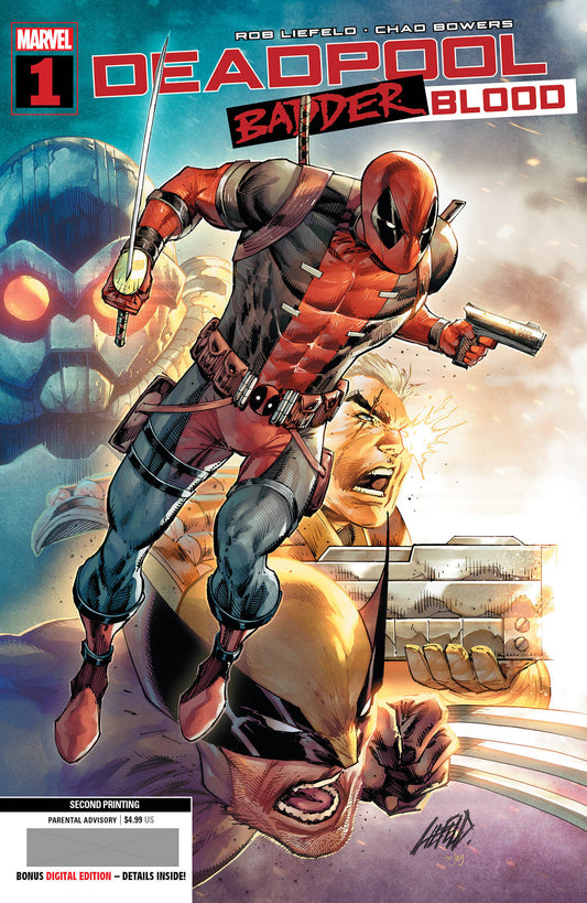 Deadpool: Badder Blood 1 Rob Liefeld 2nd Print Variant