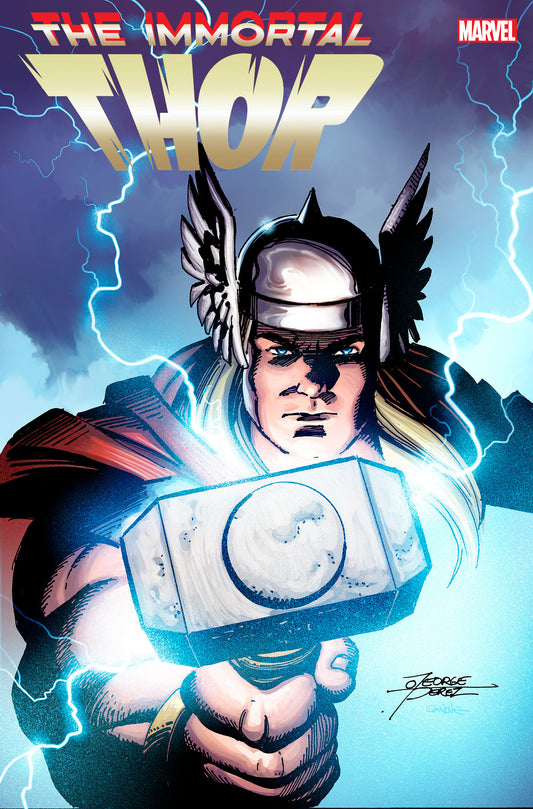 Immortal Thor #1 George Perez Variant [G.O.D.S.]